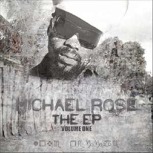 Michael Rose - The EP - ONE
