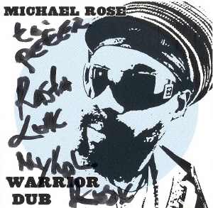 Michael Rose - Warrior Dub