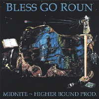 Midnite - Bless Go Roun