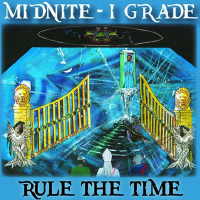 Midnite - Rule The Time