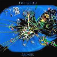 Midnite - Free Indeed