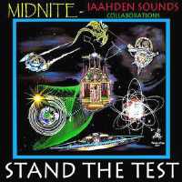 Midnite - Stand The Test