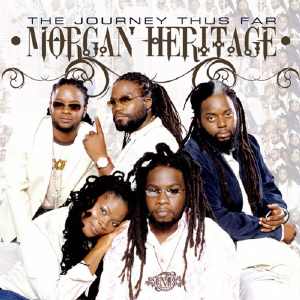 Morgan Heritage - The Journey Thus Far - 2009 Selection - CD + DVD