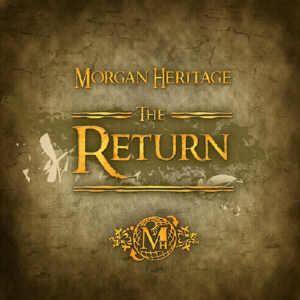 Morgan Heritage - The Return - 2012 EP