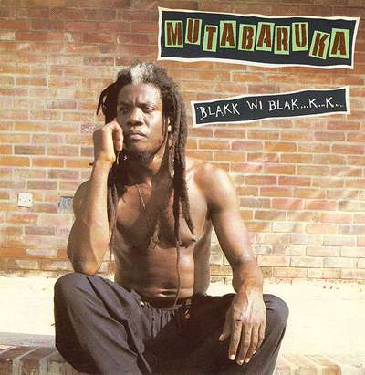Mutabaruka - Black Wi Blak ... - Album 1991