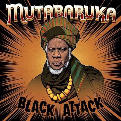 Mutabaruka - Black Attack - Album 2024