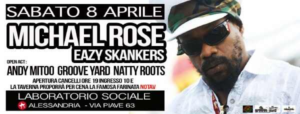 Michael Rose & The Eazy Skankers - Alessandria
