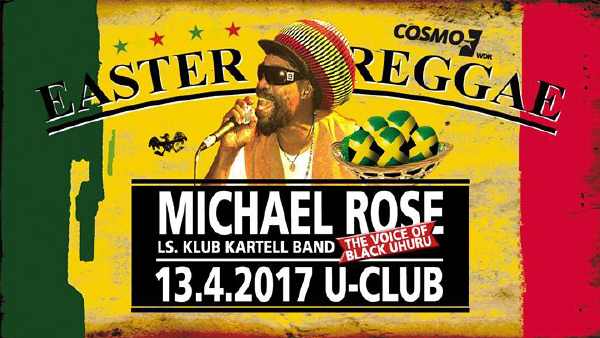 Michael Rose & The Klub Kartell Band - Wuppertal