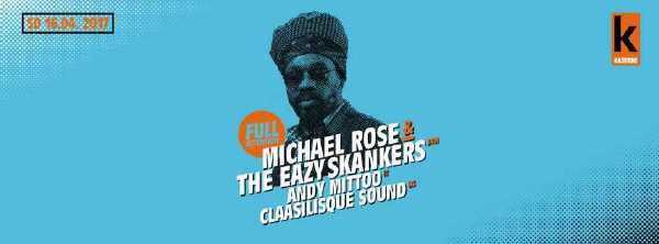 Michael Rose & The Eazy Skankers - Basel