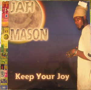Jah Mason - Keep Your Joy
