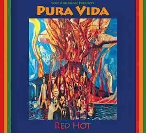 Pura Vida - Red Hot - 2013