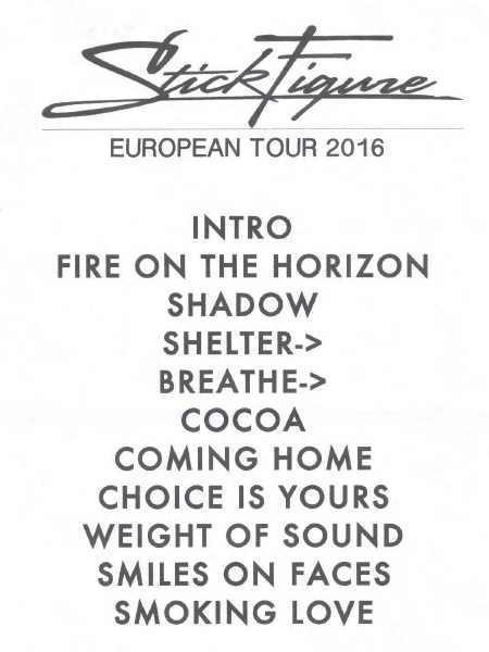 Stick Figure - Setlist - Berlin 2016