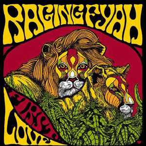 Raging Fyah - First Love - Single 2013