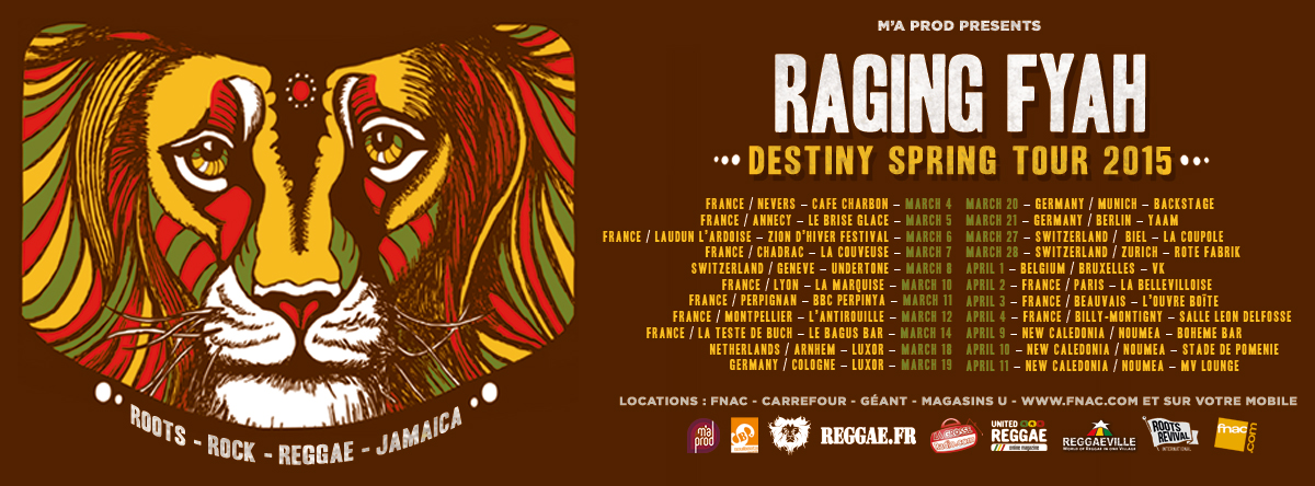 Destiny Spring Tour 2015 - Raging Fyah
