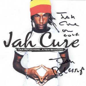 Jah Cure - True Refelections - 2007
