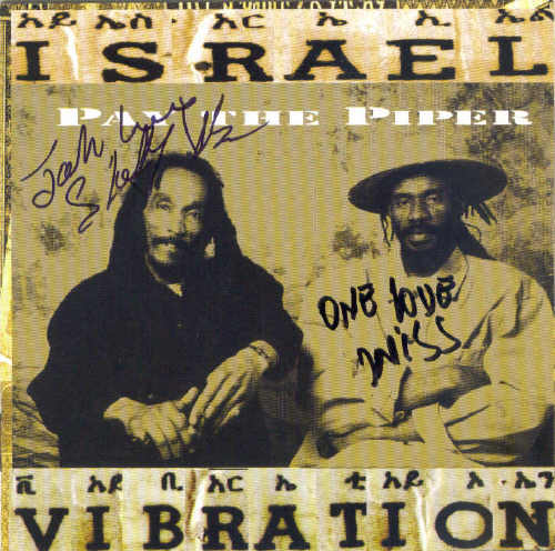 Israel Vibration - Pay The Piper - Album 1999