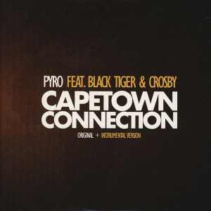 Pyro feat. Black Tiger & Crosby - Capetown Connection