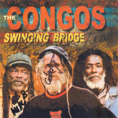 The Congos - Swinging Bridge - Album 2006