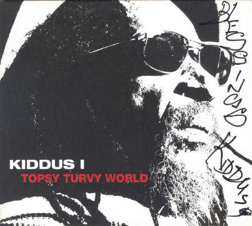 Kiddus I - I Topsy Turvy World - 2013