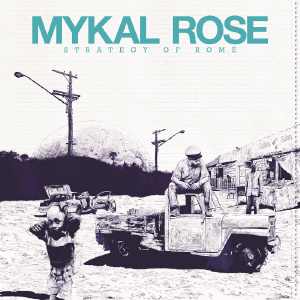Mykal Rose - Strategy Of Rome - 2017