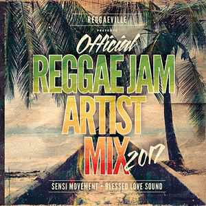 Reggae Jam Artits Mix - 2017