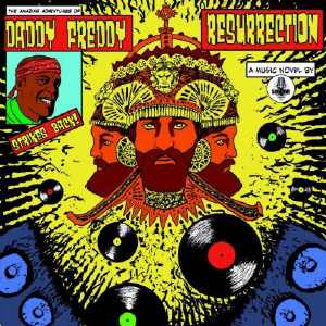 Daddy Freddy - Resurrection - Album 2012