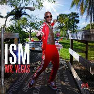 Mr. Vegas - ISM - Album 2018