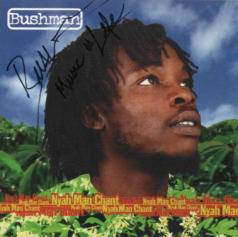 Bushman - Nyah Man Chant - Album 1997