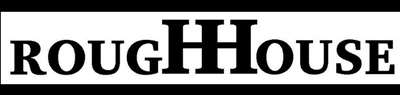 Roughhouse