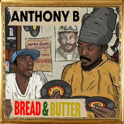 Anthony B - Bread & Butter - Album 2023