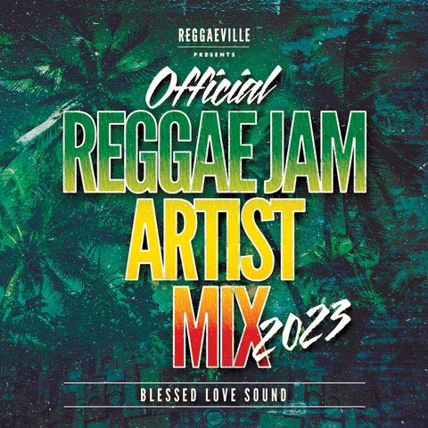 Reggae Jam Artist Mix 2023