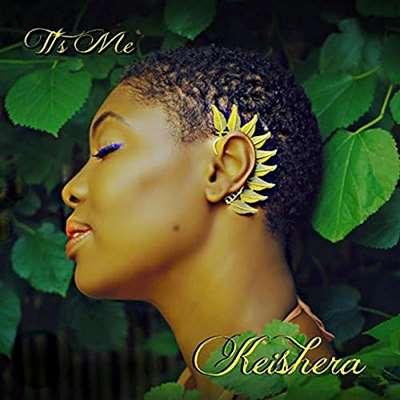 Keishera - It's Me - Album 2017