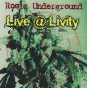 Rootz Underground - Live @ Livity - 2004