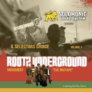 Rootz Underground - Movement - The Mixtape - 2008