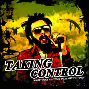 Protoje - Taking Control - 2011