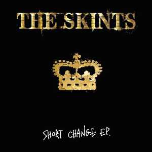 The Skints - Short Change - EP 2014