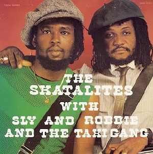 Skatalites + Sly & Robbie - Album 1983