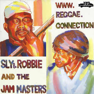 Sly & Robbie - Jam Masters - Album 2013