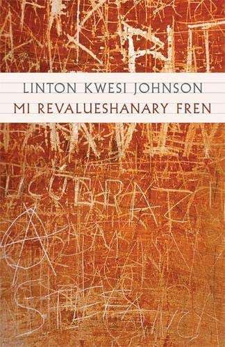 Linton Kwesi Johnson - Mi Revalueshanary Fren - Book 1991