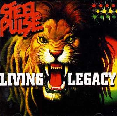 Steel Pulse - Living Legacy - Album 1999