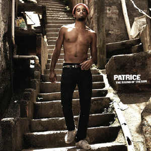 Patrice - Rising Of The Son