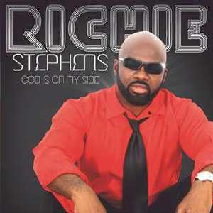 Richie Stephens - God Is On My Side