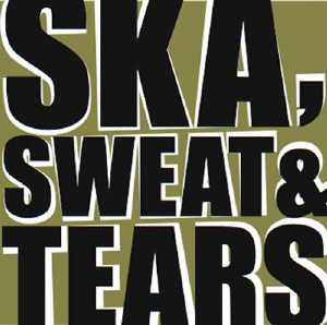 The Busters - Ska, Sweat & Tears - EP 2006