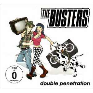 The Busters - Double Penetration - CD + DVD 2007