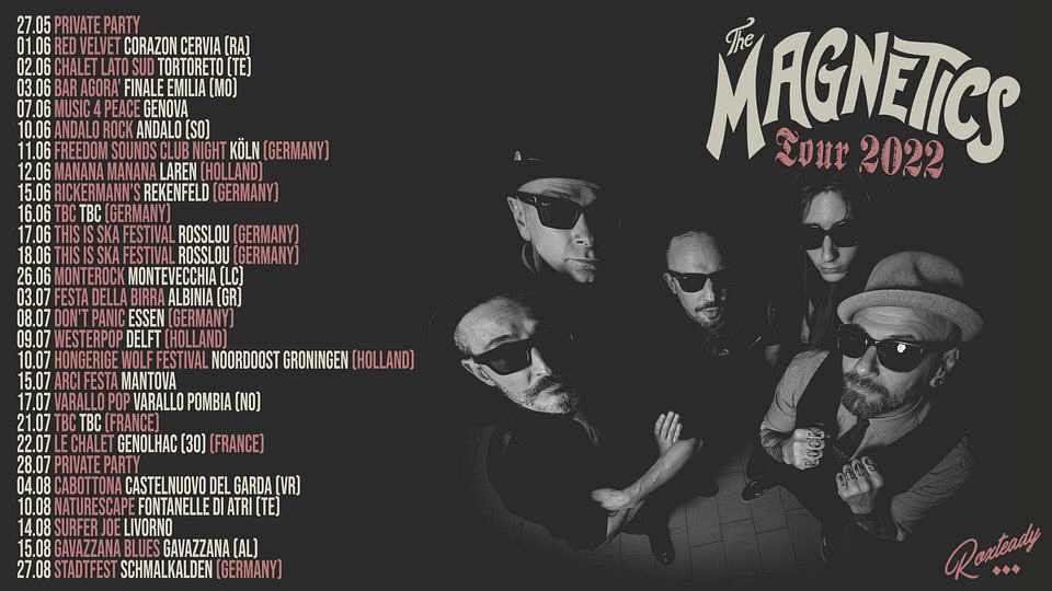 The Magnetics - Summer Tour 2022