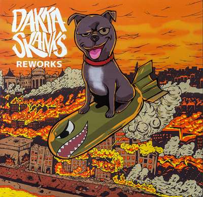 Dakka Skanks - Reworks