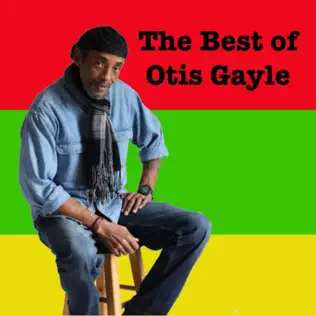 Otis Gayle - The Best Of