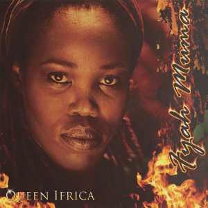 Queen Ifrica - Fyah Muma - 2007 Album