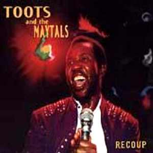 Toots and The Maytals - Recoup - 1997