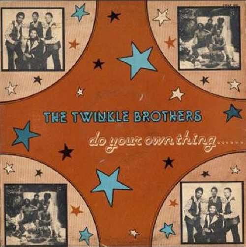 Twinkle Brothers - Do Your Own Thing - Album 1977